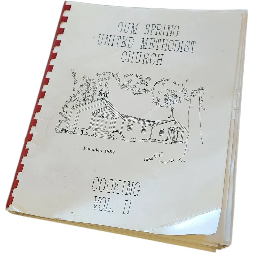 Gum Spring United Methodist Church Cooking Vol 2 Vintage 1987 Community Cookbook